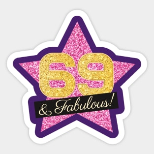 69th Birthday Gifts Women Fabulous - Pink Gold Sticker